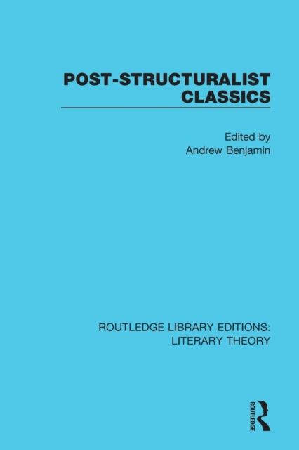 Post-Structuralist Classics