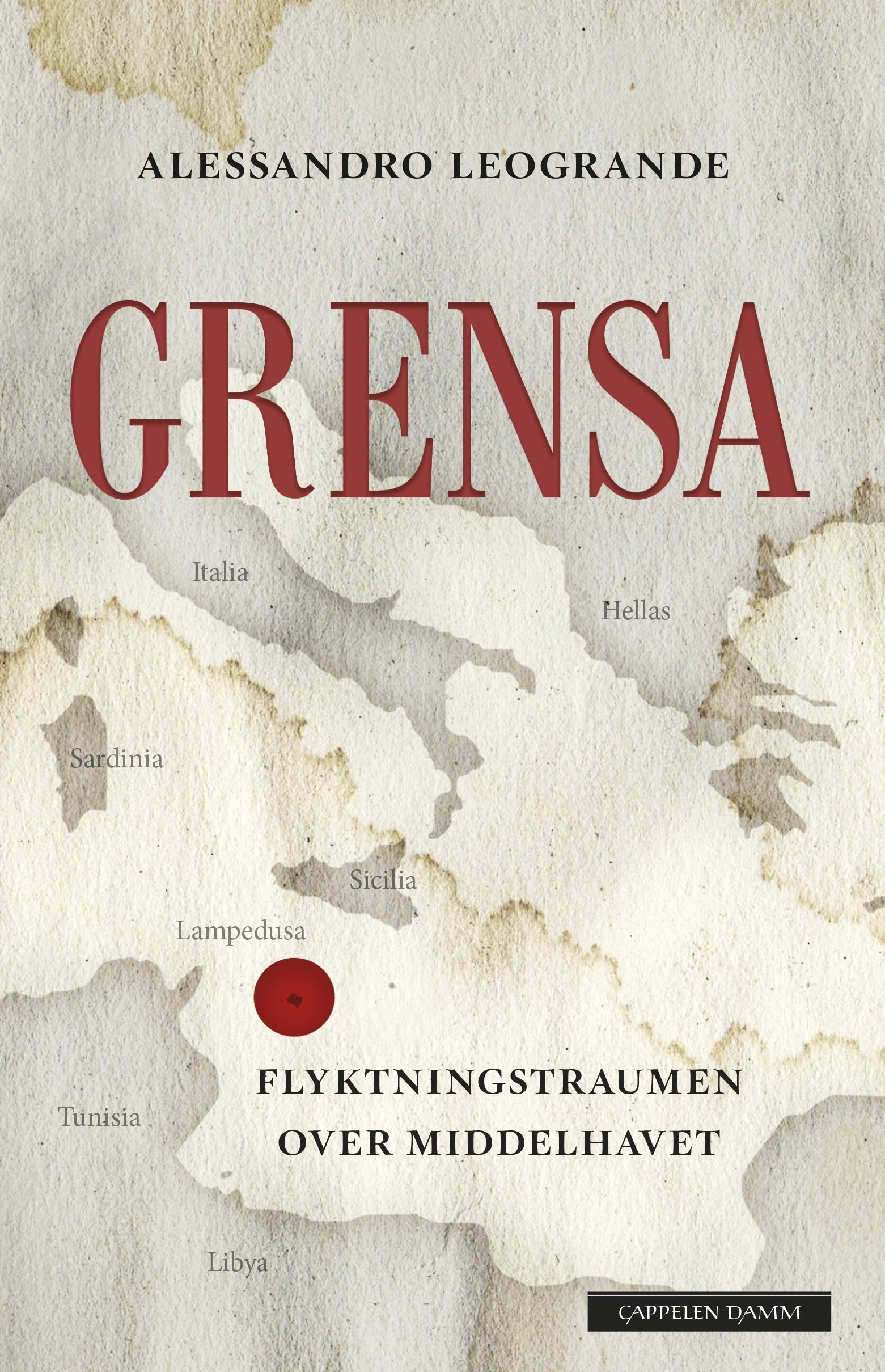 Grensa : flyktningstraumen over Middelhavet