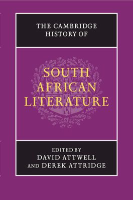 The Cambridge History of South African Literature