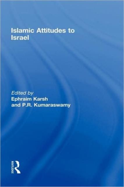 Islamic Attitudes to Israel