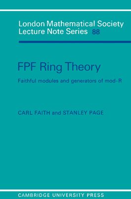 FPF Ring Theory : Faithful Modules and Generators of Mod-R