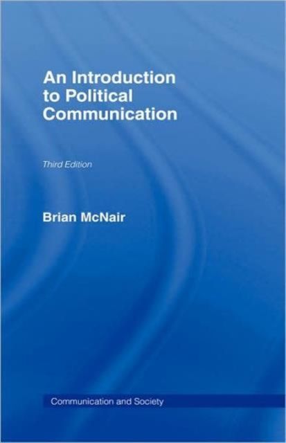 An Introduction to Political Communication