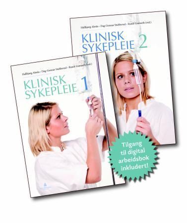 Klinisk sykepleie. 1 ; 2