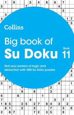 Big Book of Su Doku 11 : 300 Su Doku Puzzles