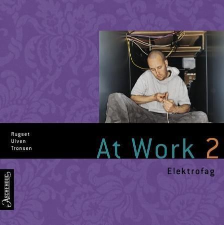At work 2 : elektrofag : chapters 1, 3, 5