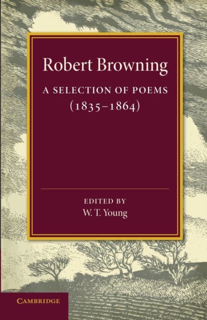A Selection of Poems : 1835–1864
