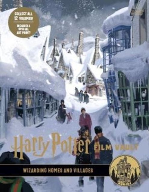 Harry Potter film vault. Volume 10. Wizarding homes and villages