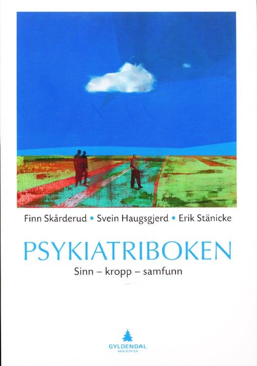 Psykiatriboken : sinn, kropp, samfunn
