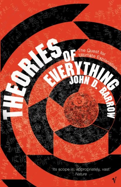 Forsidebilde av Theories Of Everything : The Quest for Ultimate Explanation