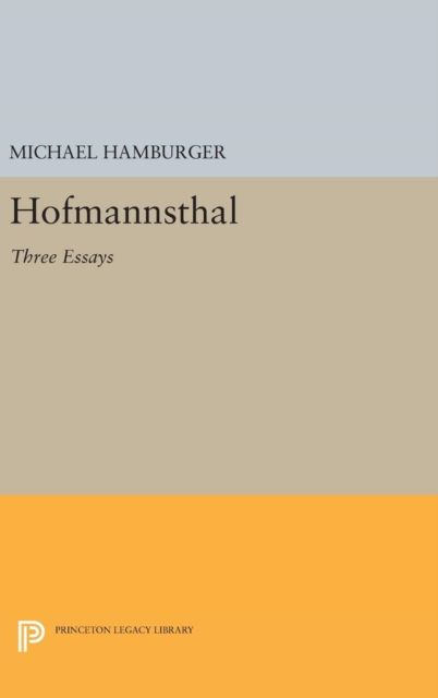 Hofmannsthal : Three Essays