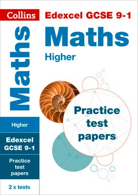 Edexcel GCSE 9-1 Maths Higher Practice Papers : Ideal for the 2026 and 2027 Exams