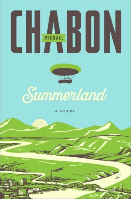 Summerland : A Novel