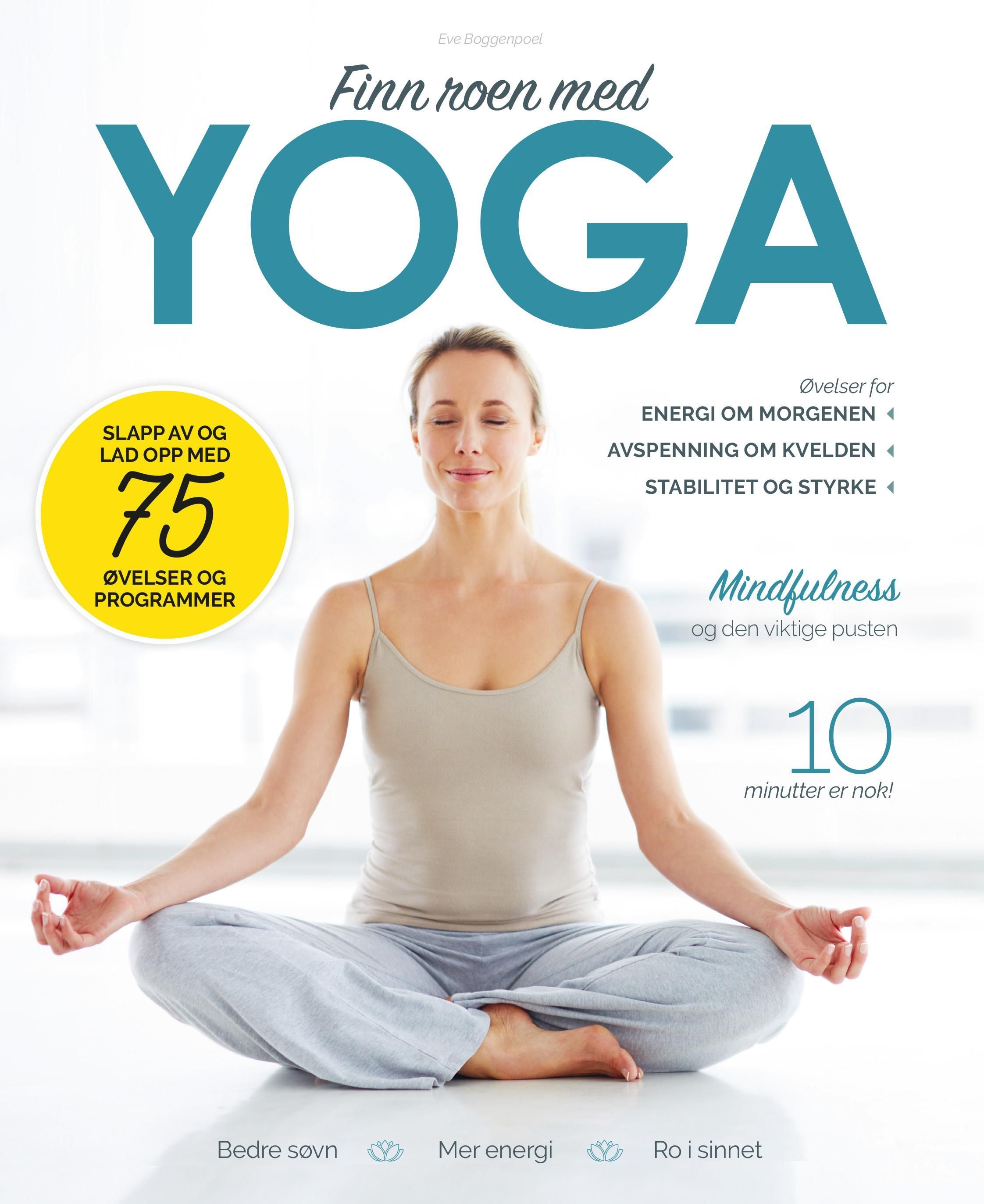 Finn roen med yoga