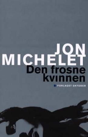 Den frosne kvinnen : roman
