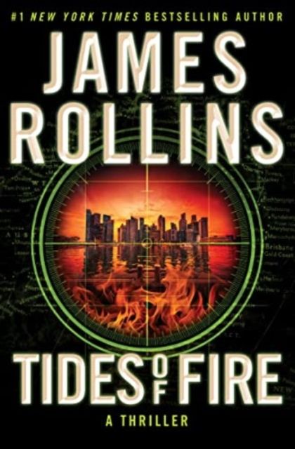 Tides of Fire : A Thriller