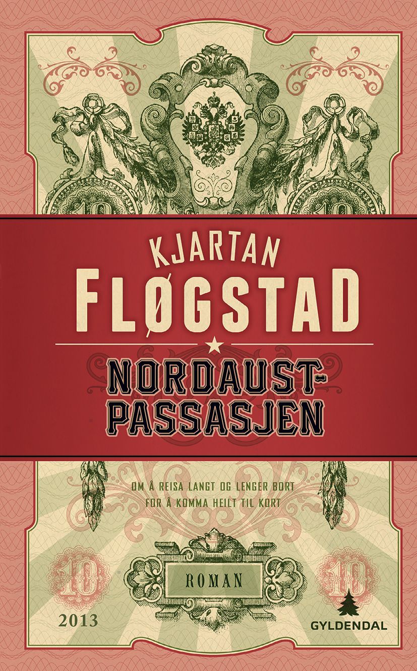 Nordaustpassasjen : roman