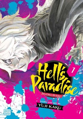 Hell's paradise : Jigokuraku. 1
