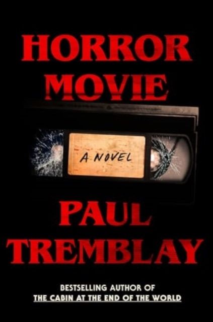 Horror movie : a novel