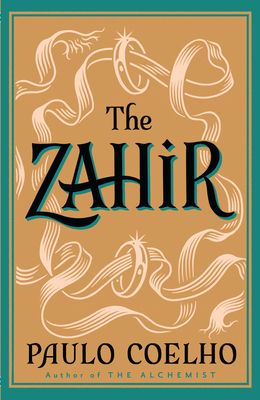 The Zahir : a novel of obsession