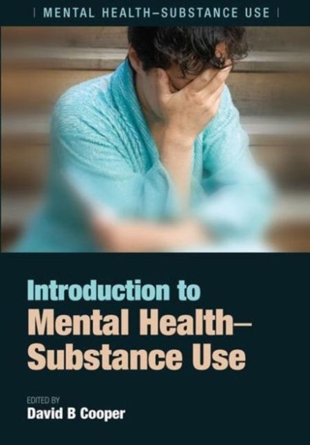 Introduction to Mental Health : Substance Use