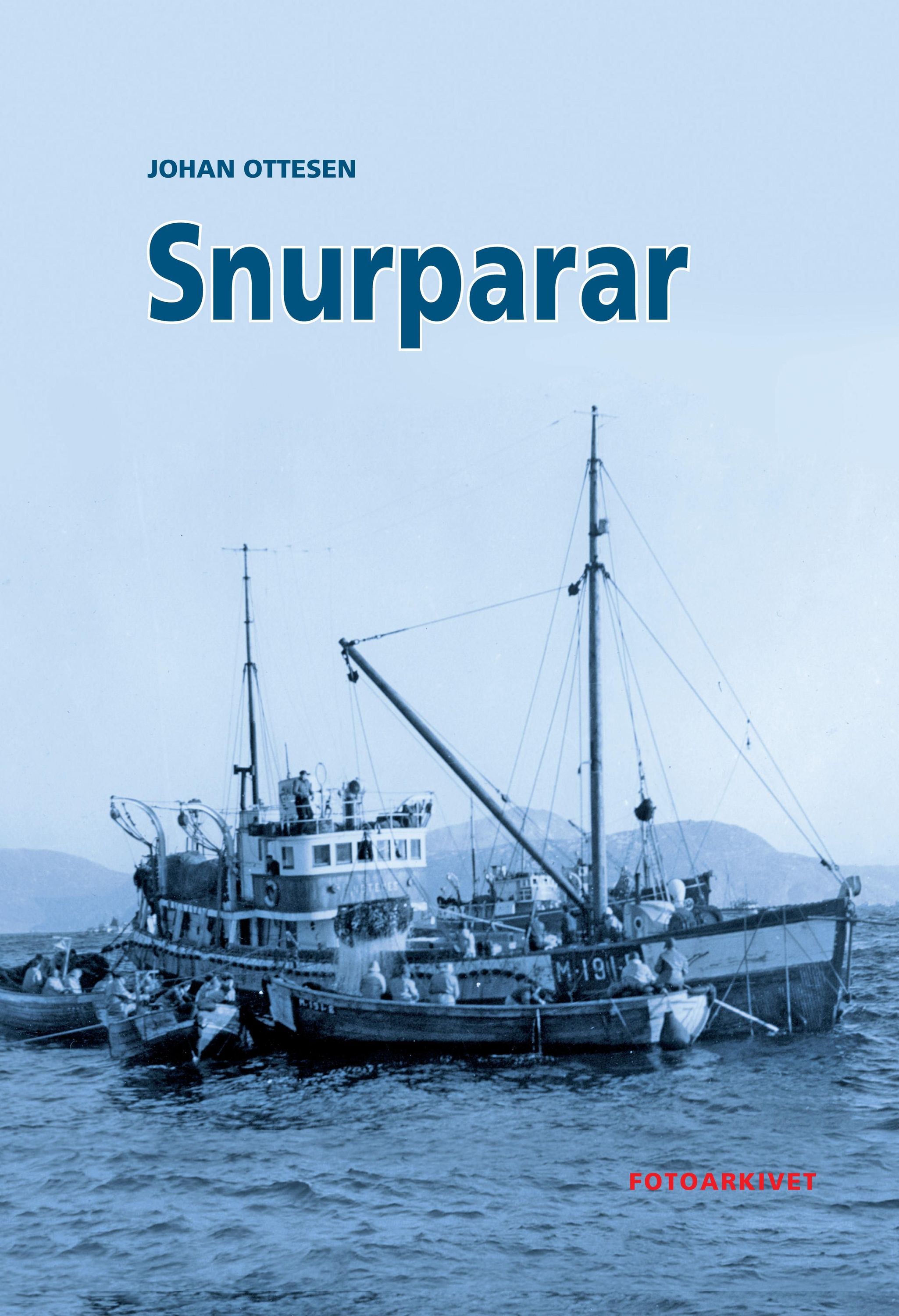 Snurparar : havfiskebåtar på Sunnmøre 1944-1957