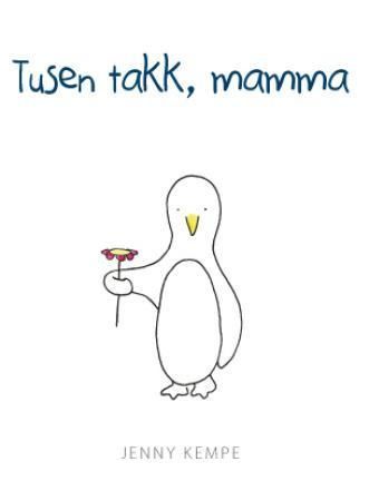 Tusen takk, mamma
