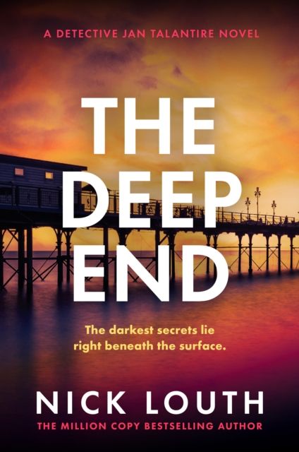 The Deep End : A totally gripping crime thriller from the million-copy bestseller