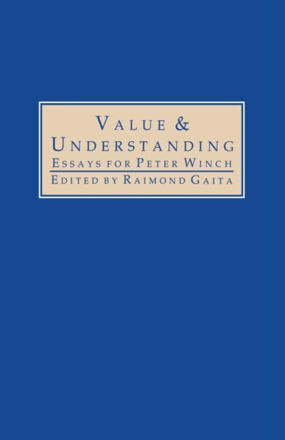 Value and Understanding : Essays for Peter Winch