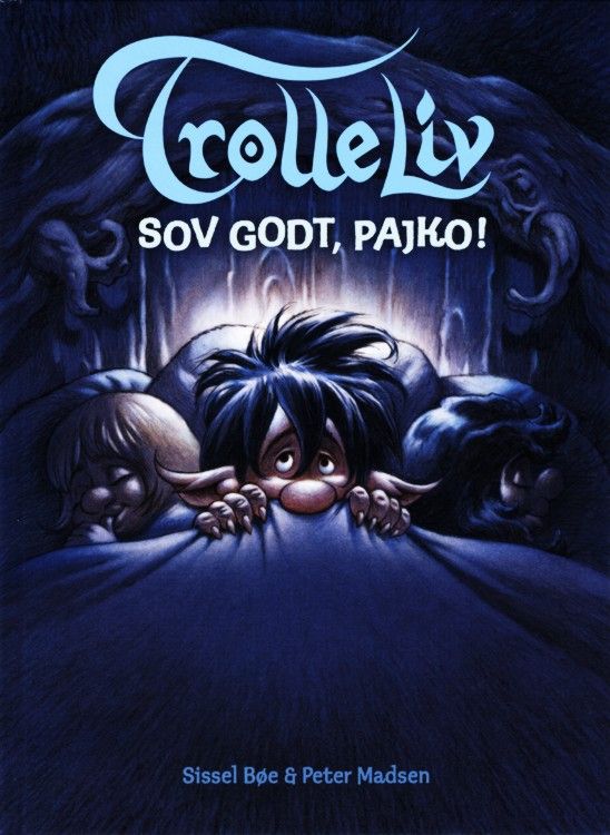 Sov godt, Pajko! : en historie om troll