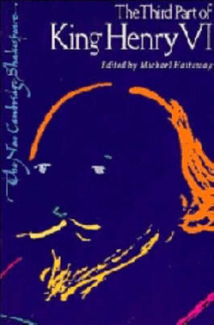 The Third Part of King Henry VI