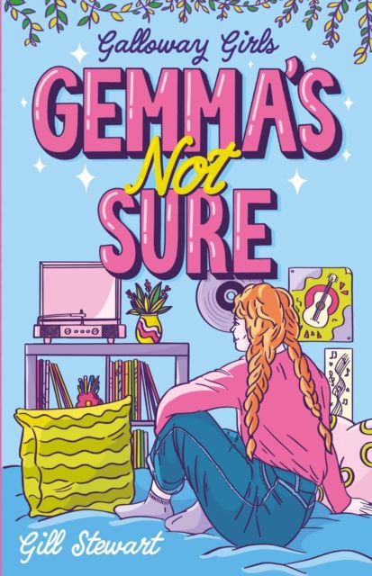 Galloway Girls: Gemma's Not Sure