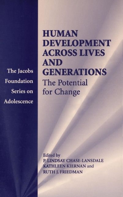 Human Development across Lives and Generations : The Potential for Change