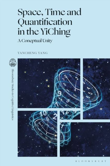 Space, Time and Quantification in the YiChing : A Conceptual Unity