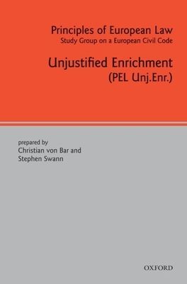 Principles of European Law : Unjustified Enrichment