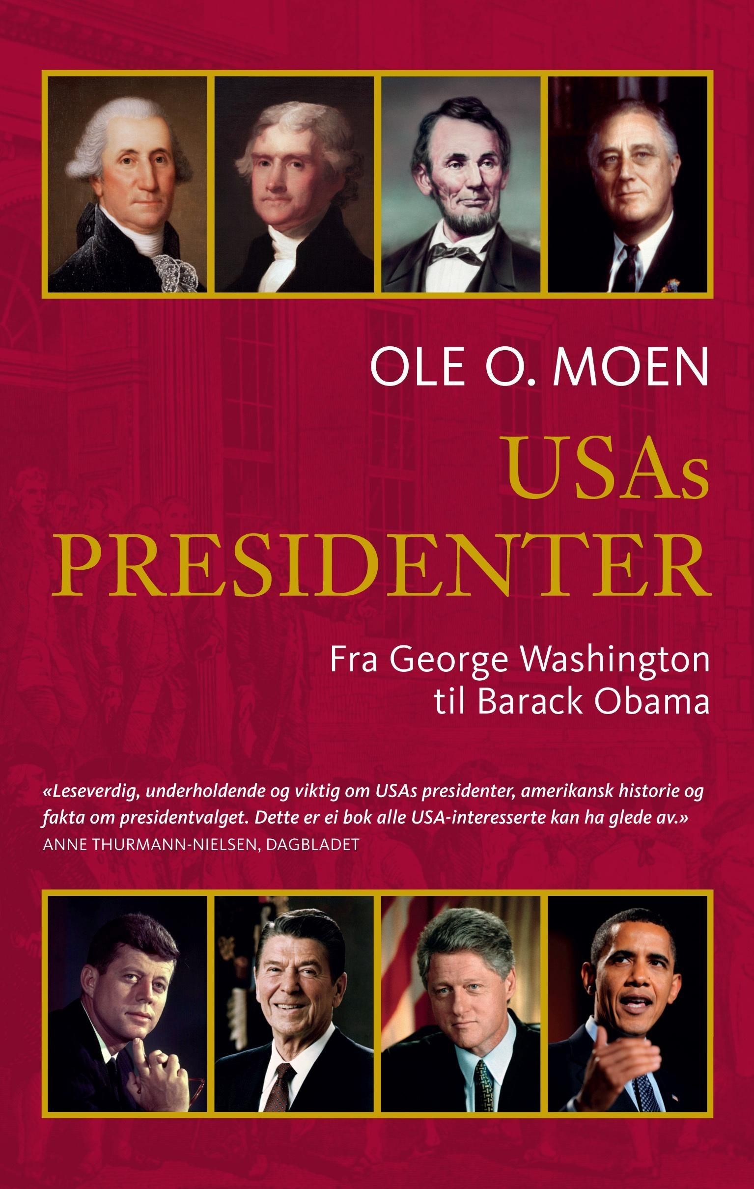 USAs presidenter : fra George Washington til Barack Obama
