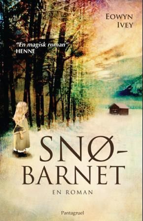 Snøbarnet : en roman
