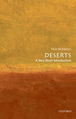 Deserts : A Very Short Introduction