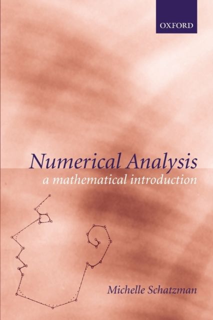 Numerical Analysis : A Mathematical Introduction