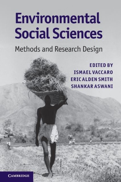 Environmental Social Sciences : Methods and Research Design