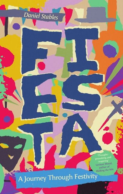 Fiesta : A Journey Through Festivity