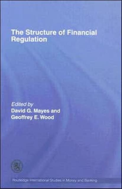 The Structure of Financial Regulation