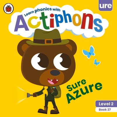 Actiphons Level 2 Book 27 Sure Azure : Learn phonics and get active with Actiphons!