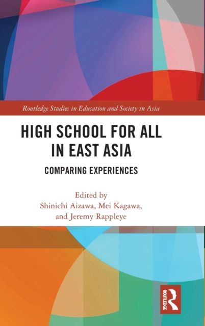 High School for All in East Asia : Comparing Experiences