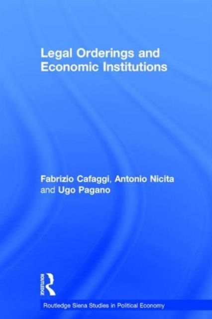 Legal Orderings and Economic Institutions