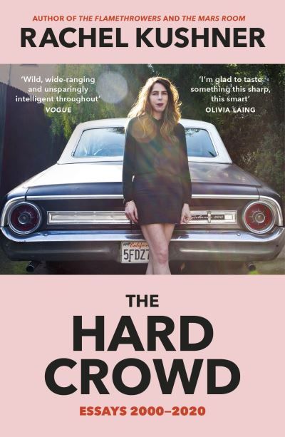 Forsidebilde av The hard crowd : essays 2000-2020