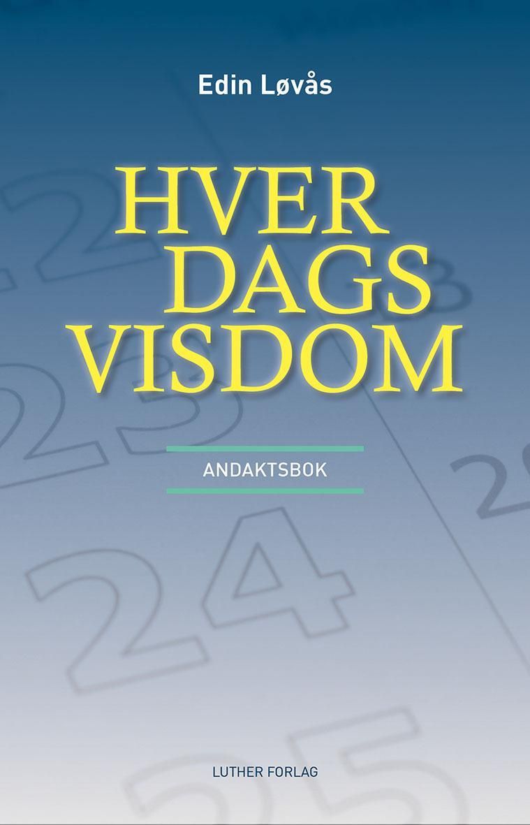Hver dags visdom : andaktsbok