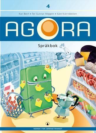 Agora 4 : språkbok : norsk for barnetrinnet