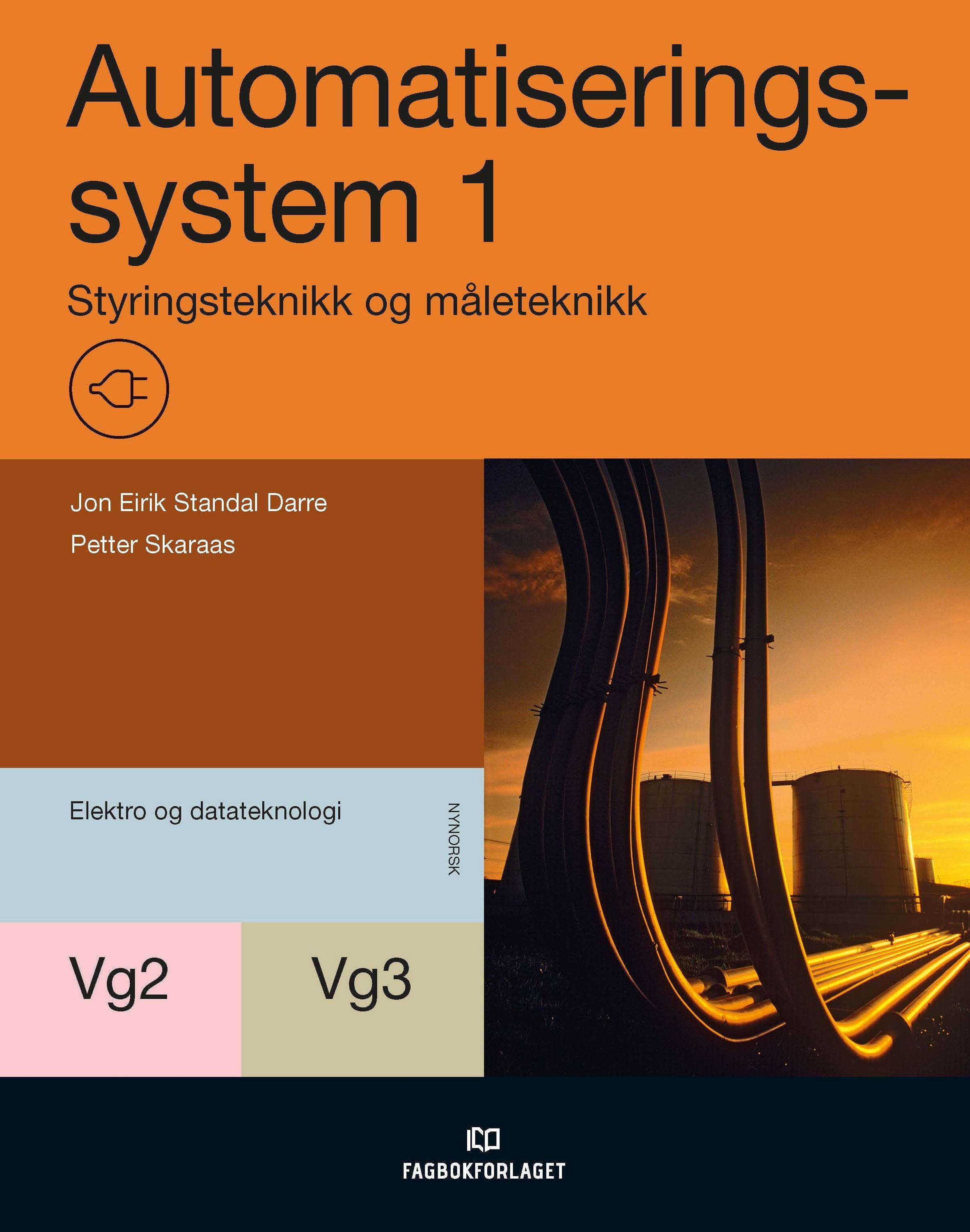 Automatiseringssystem 1 : styringsteknikk og måleteknikk : vg2 og vg3 automatiseringssystem
