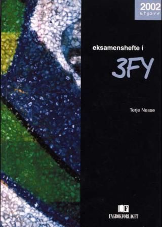 Eksamenshefte i 3FY