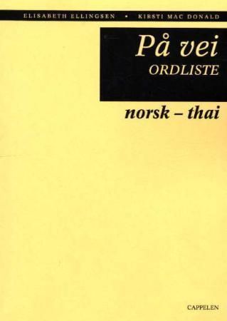 På vei : ordliste : norsk-thai